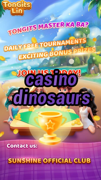 casino dinosaurs-igamblinglist.com